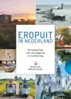 EROPUIT IN NEDERLAND
