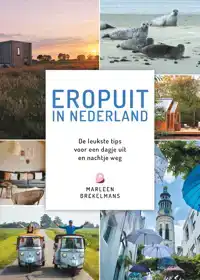 EROPUIT IN NEDERLAND
