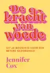 DE KRACHT VAN WOEDE