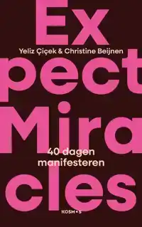 EXPECT MIRACLES
