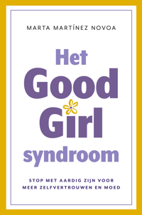 HET GOOD GIRL SYNDROOM