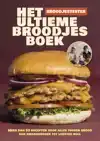 HET ULTIEME BROODJESBOEK