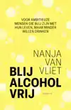 BLIJ ALCOHOL VRIJ