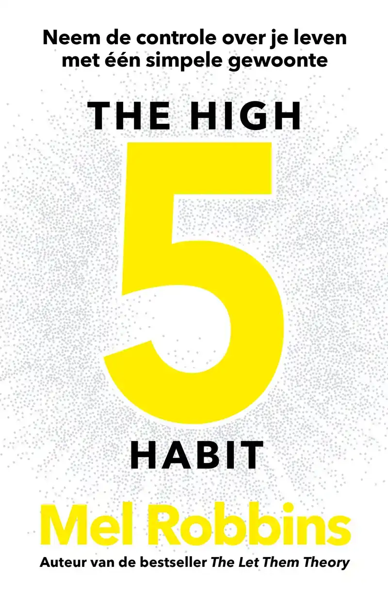 THE HIGH 5 HABIT - NEDERLANDSE EDITIE