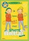 IK LEES MET DE STOUTE BROERTJES