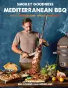 SMOKEY GOODNESS - MEDITERRANEAN BBQ