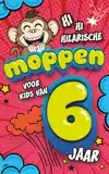 HILARISCHE MOPPEN VOOR KIDS VAN 6 JAAR