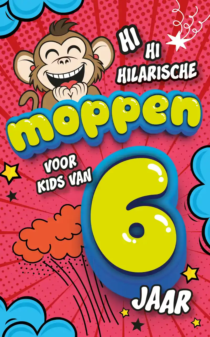 HILARISCHE MOPPEN VOOR KIDS VAN 6 JAAR