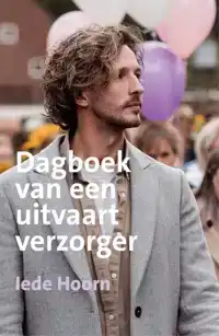 DAGBOEK VAN EEN UITVAARTVERZORGER