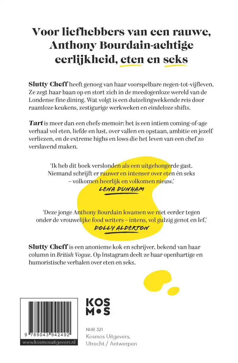 TART: ONGEZOUTEN AVONTUREN VAN EEN ANONIEME CHEF