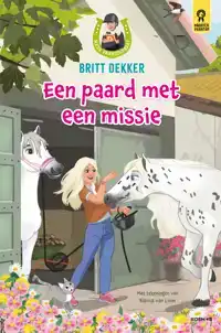EEN PAARD MET EEN MISSIE