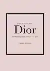 LITTLE BOOK OF DIOR