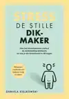 STRESS - DE STILLE DIKMAKER