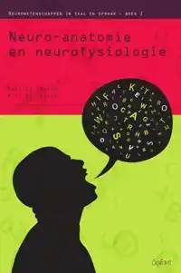 NEURO-ANATOMIE EN NEUROFYSIOLOGIE