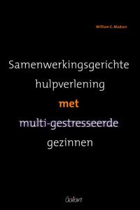 SAMENWERKINGSGERICHTE HULPVERLENING BIJ MULTI-GESTRESSEERDE