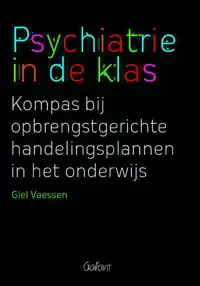 PSYCHIATRIE IN DE KLAS