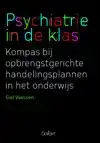 PSYCHIATRIE IN DE KLAS