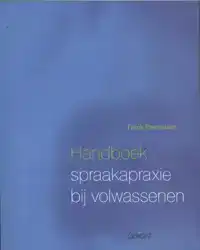 HANDBOEK SPRAAKAPRAXIE BIJ VOLWASSENEN