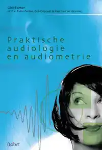 PRAKTISCHE AUDIOLOGIE EN AUDIOMETRIE