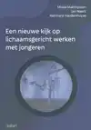 EEN NIEUWE KIJK OP LICHAAMSGERICHT WERKEN MET JONGEREN