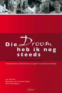DIE DROOM HEB IK NOG STEEDS