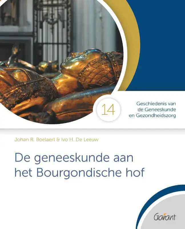 DE GENEESKUNDE AAN HET BOURGONDISCHE HOF