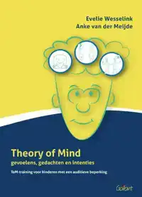 THEORY OF MIND GEVOELENS, GEDACHTEN EN INTENTIES. TOM-TRAINI