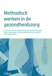 METHODISCH WERKEN IN DE GEZONDHEIDSZORG