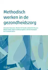 METHODISCH WERKEN IN DE GEZONDHEIDSZORG