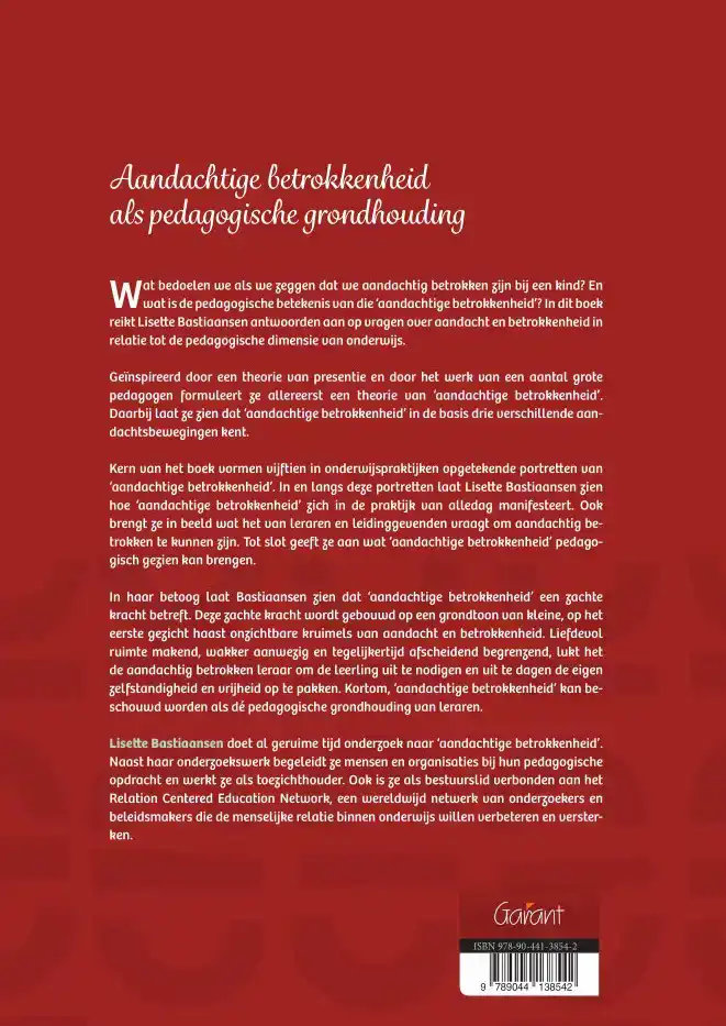 AANDACHTIGE BETROKKENHEID ALS PEDAGOGISCHE GRONDHOUDING
