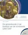 DE GENEESKUNDE IN DE BLOEITIJD VAN DE SCHOLASTIEK, 1200-1347