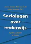 SOCIOLOGEN OVER ONDERWIJS