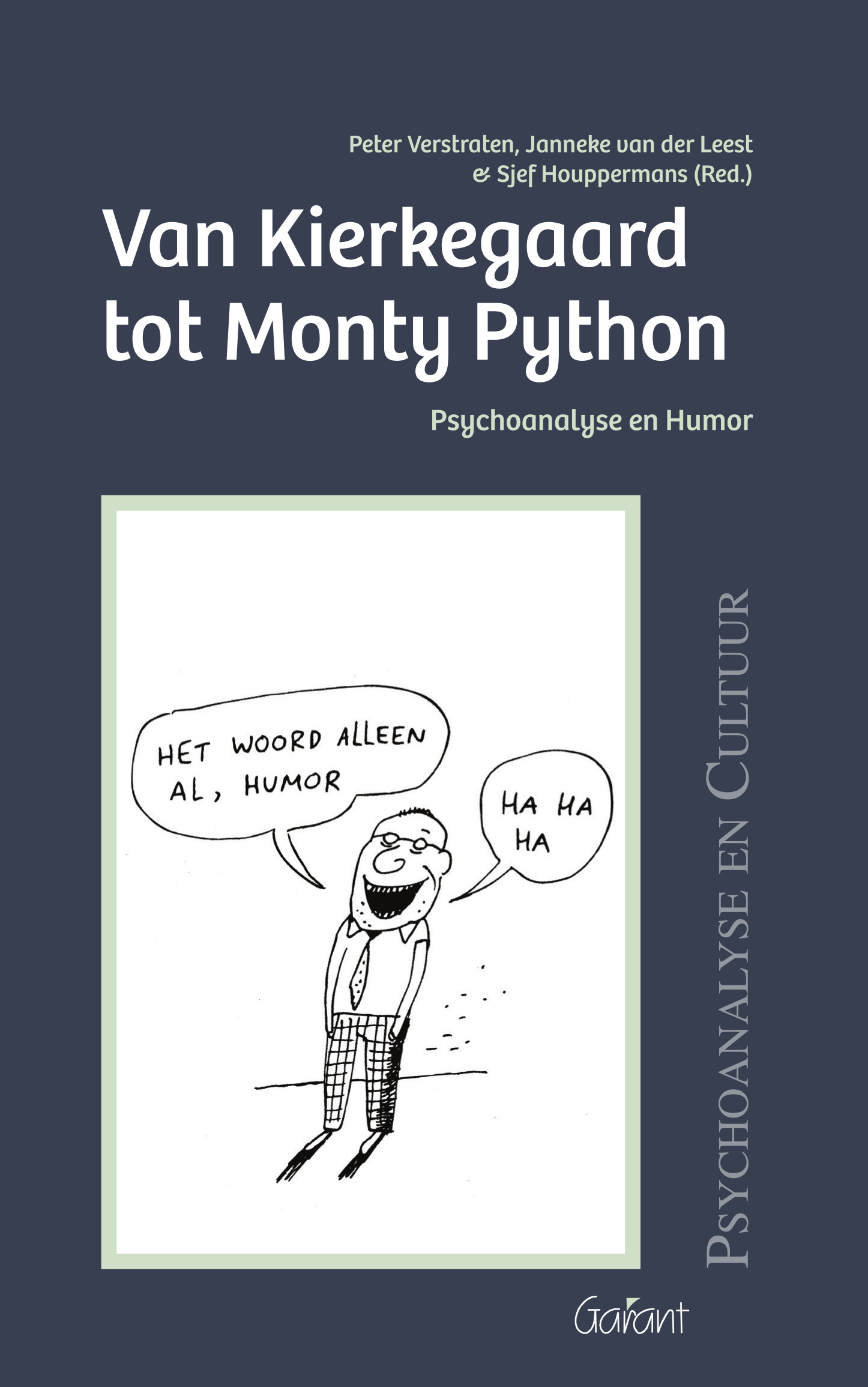 VAN KIERKEGAARD TOT MONTY PYTHON