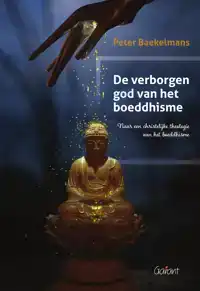 DE VERBORGEN GOD VAN HET BOEDDHISME