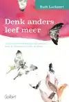DENK ANDERS LEEF MEER