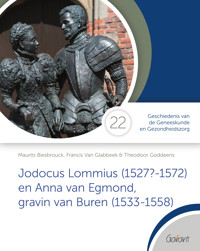 JODOCUS LOMMIUS (1527?-1572) EN ANNA VAN EGMOND, GRAVIN VAN