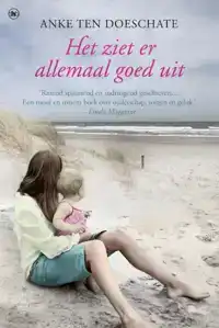 HET ZIET ER ALLEMAAL GOED UIT