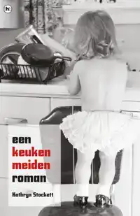 EEN KEUKENMEIDEN ROMAN