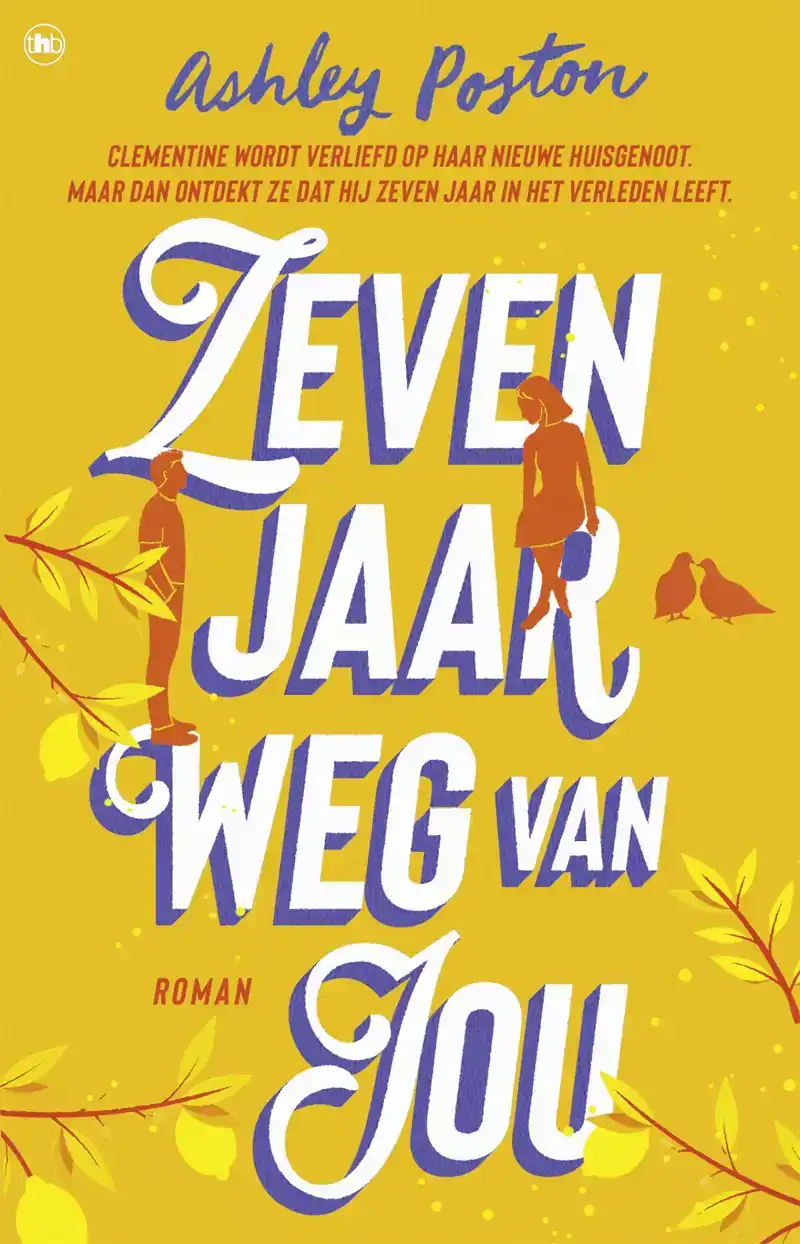 ZEVEN JAAR WEG VAN JOU