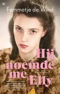 HIJ NOEMDE ME ELLY