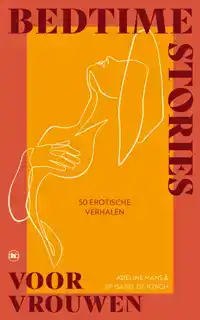 BEDTIME STORIES VOOR VROUWEN