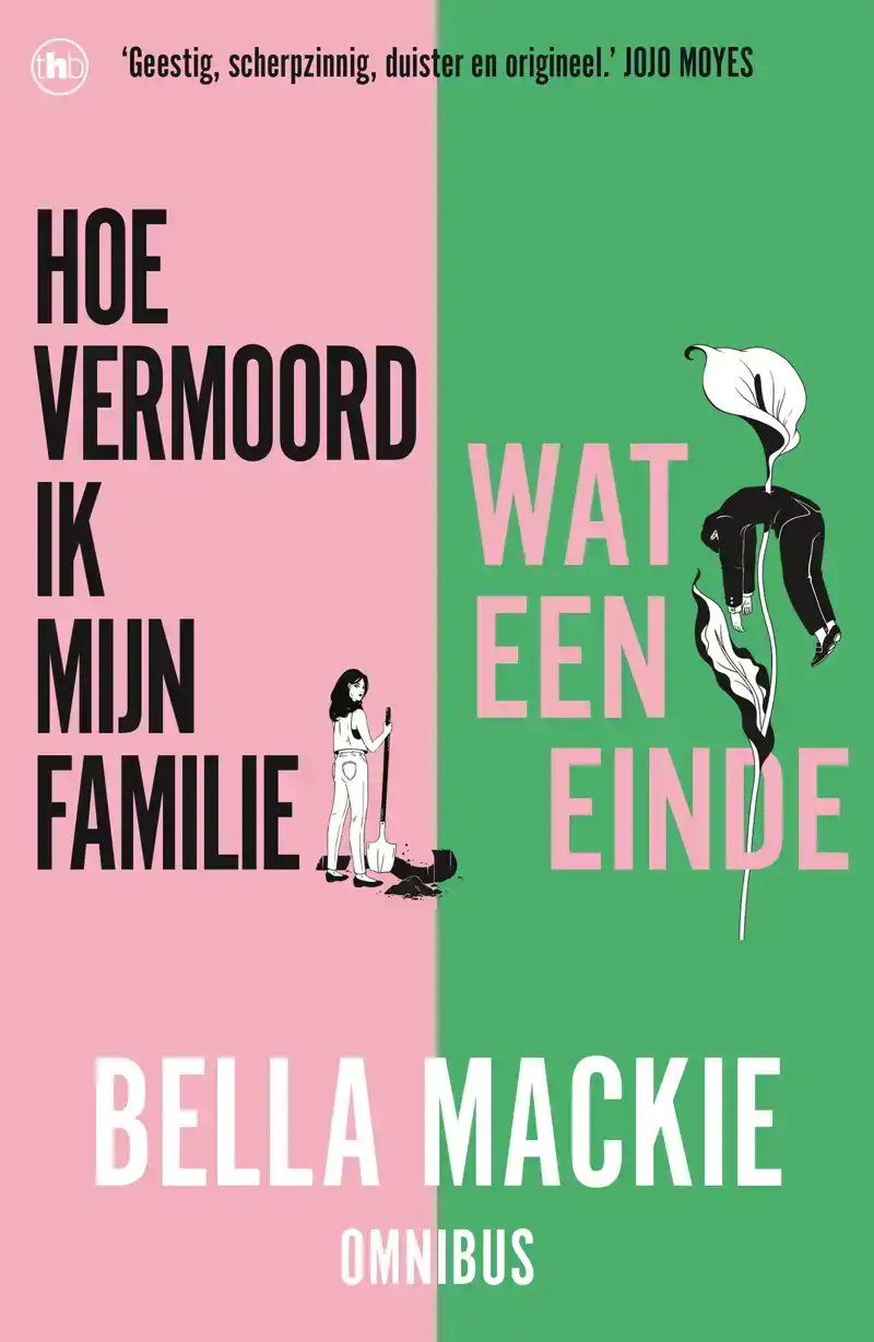 HOE VERMOORD IK MIJN FAMILIE? & WAT EEN EINDE