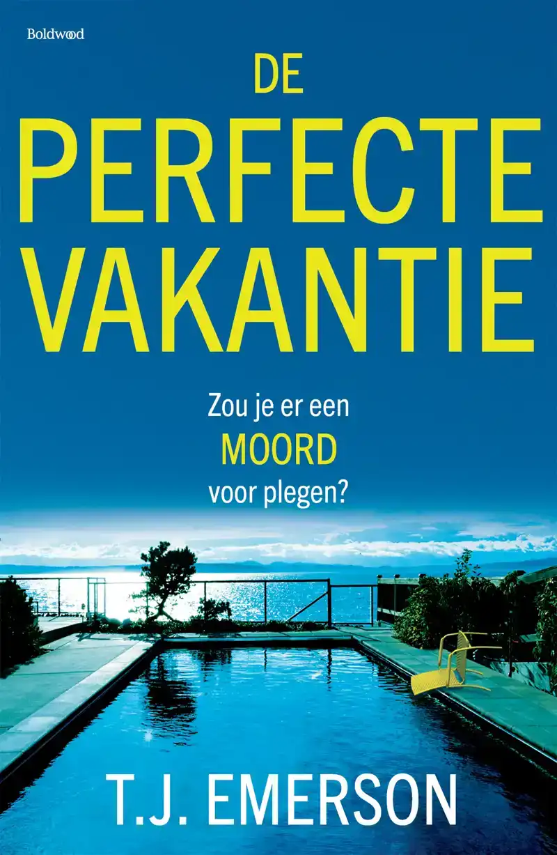DE PERFECTE VAKANTIE