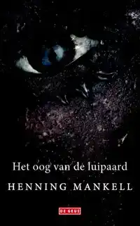 HET OOG VAN DE LUIPAARD