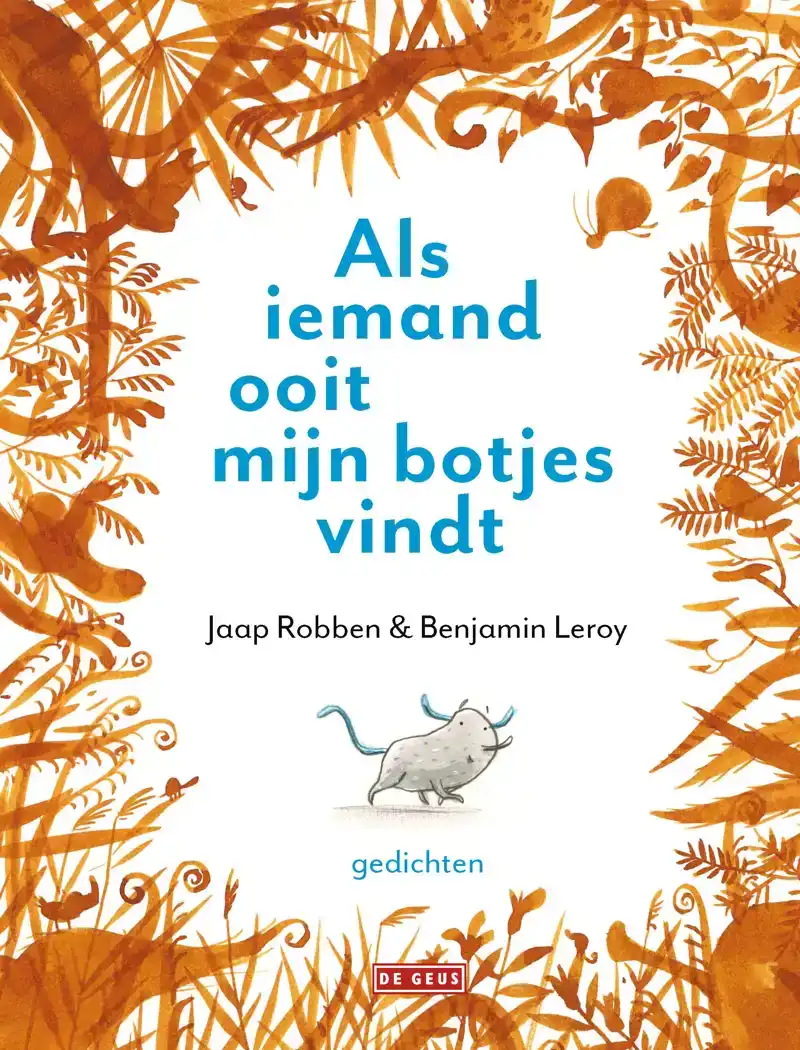 ALS IEMAND OOIT MIJN BOTJES VINDT