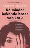 DE MINDER BEKENDE BROER VAN JACK