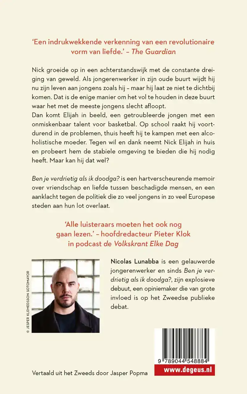 BEN JE VERDRIETIG ALS IK DOODGA?