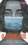 DE ACHTERBLIJVERS