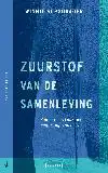ZUURSTOF VAN DE SAMENLEVING