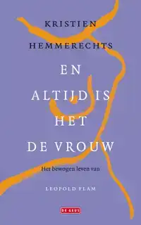 EN ALTIJD IS HET DE VROUW